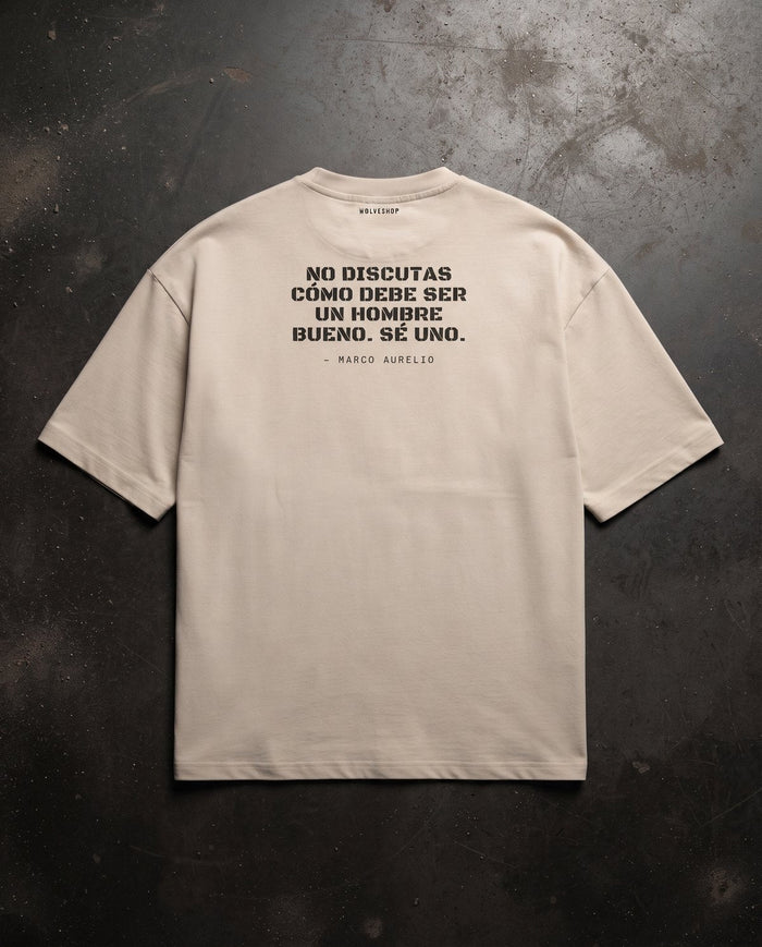 No discutas cómo debe ser un hombre bueno. sé uno. · Oversize Operación Solo